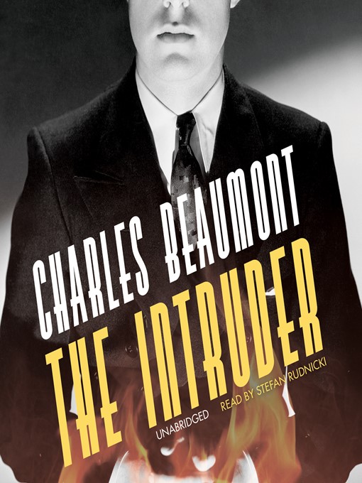 Title details for The Intruder by Charles Beaumont - Available